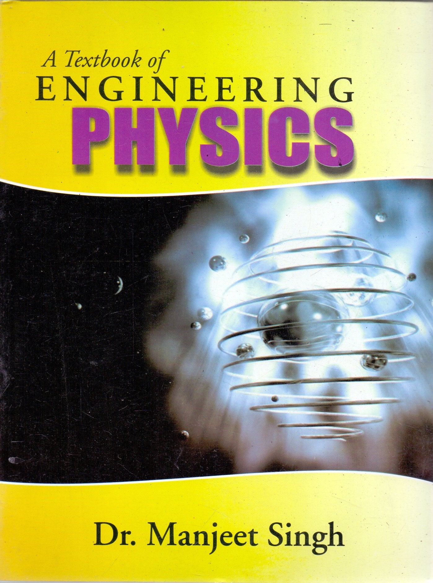 A Textbook of Engineering Physics (English, U