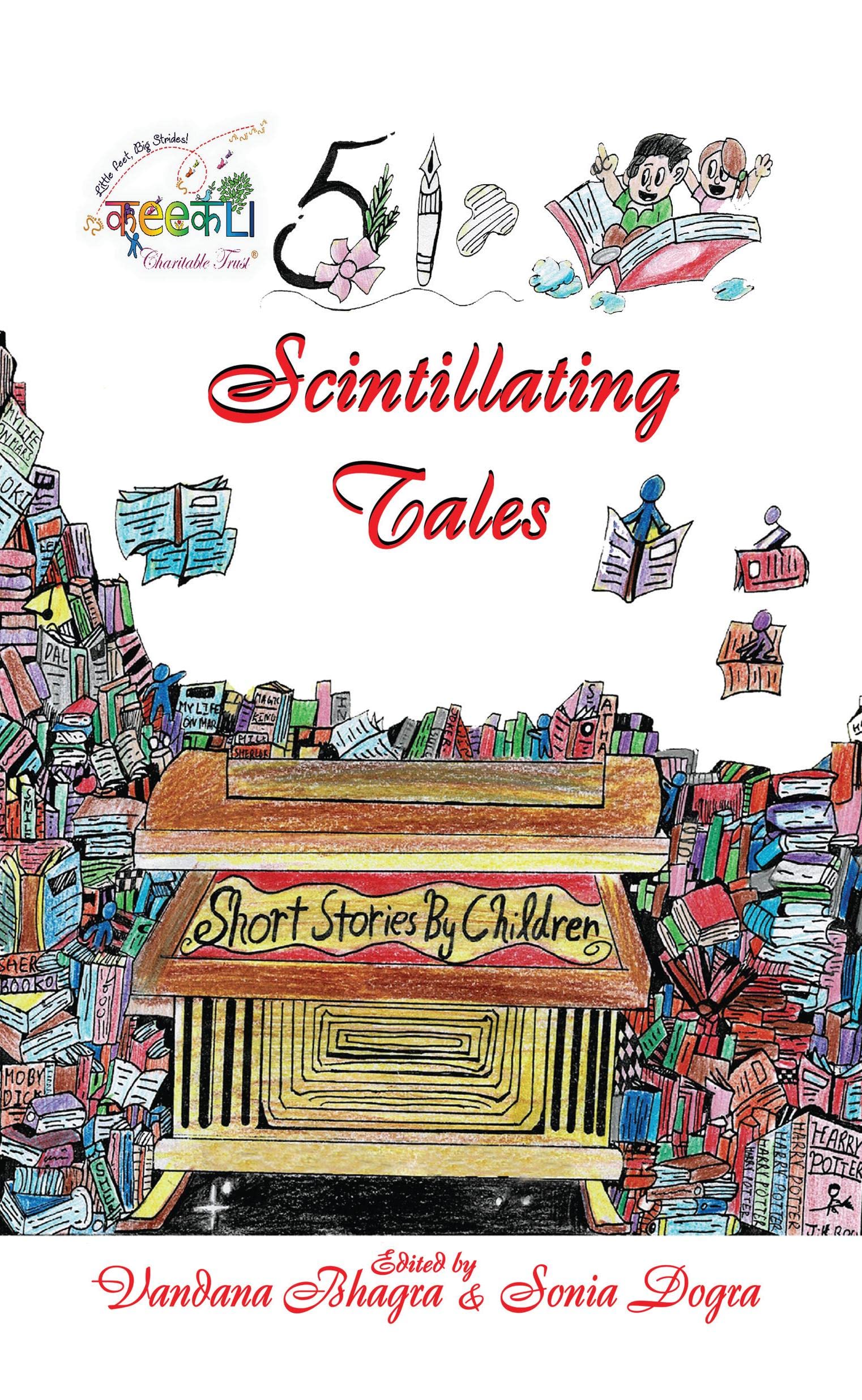 51 Scintillating Tales : Short Stories By Children