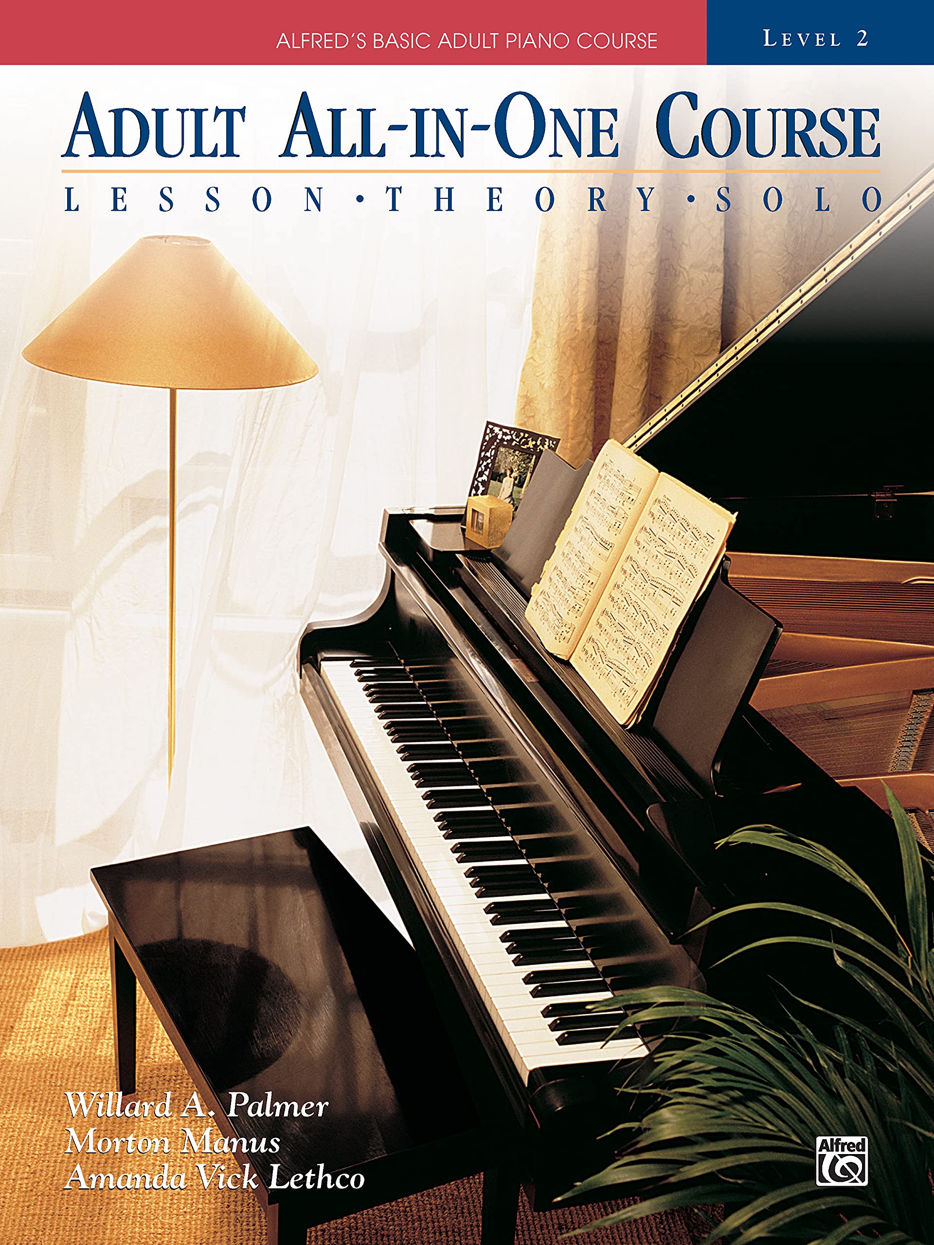 Adult Allinone Course: Alfreds Basic Adult Piano Course, Level 2