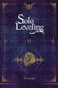 Solo Leveling, Vol. 6 (novel) (Volume 6) (Solo Leveling (novel), 6)