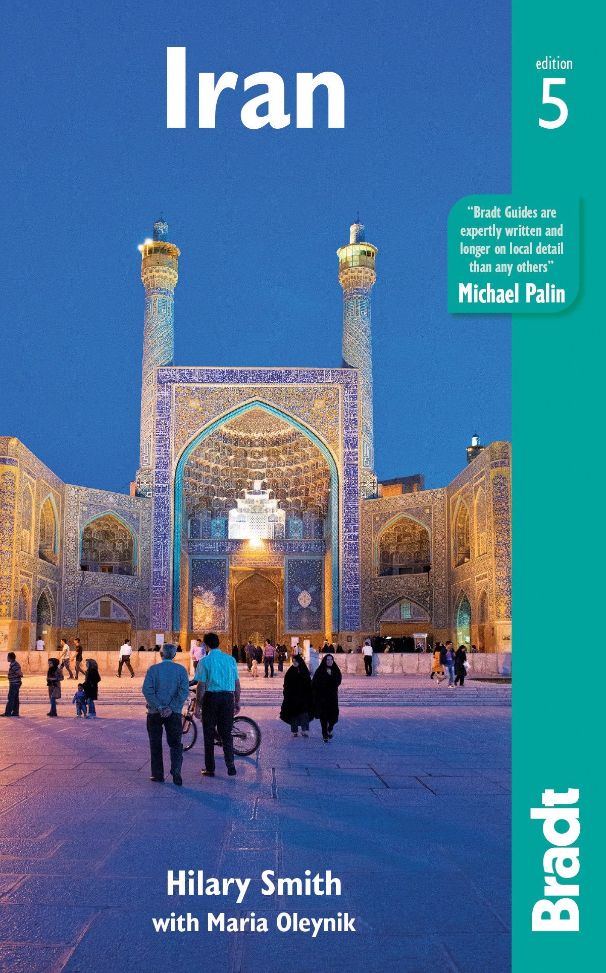 Iran (Bradt Travel Guides)