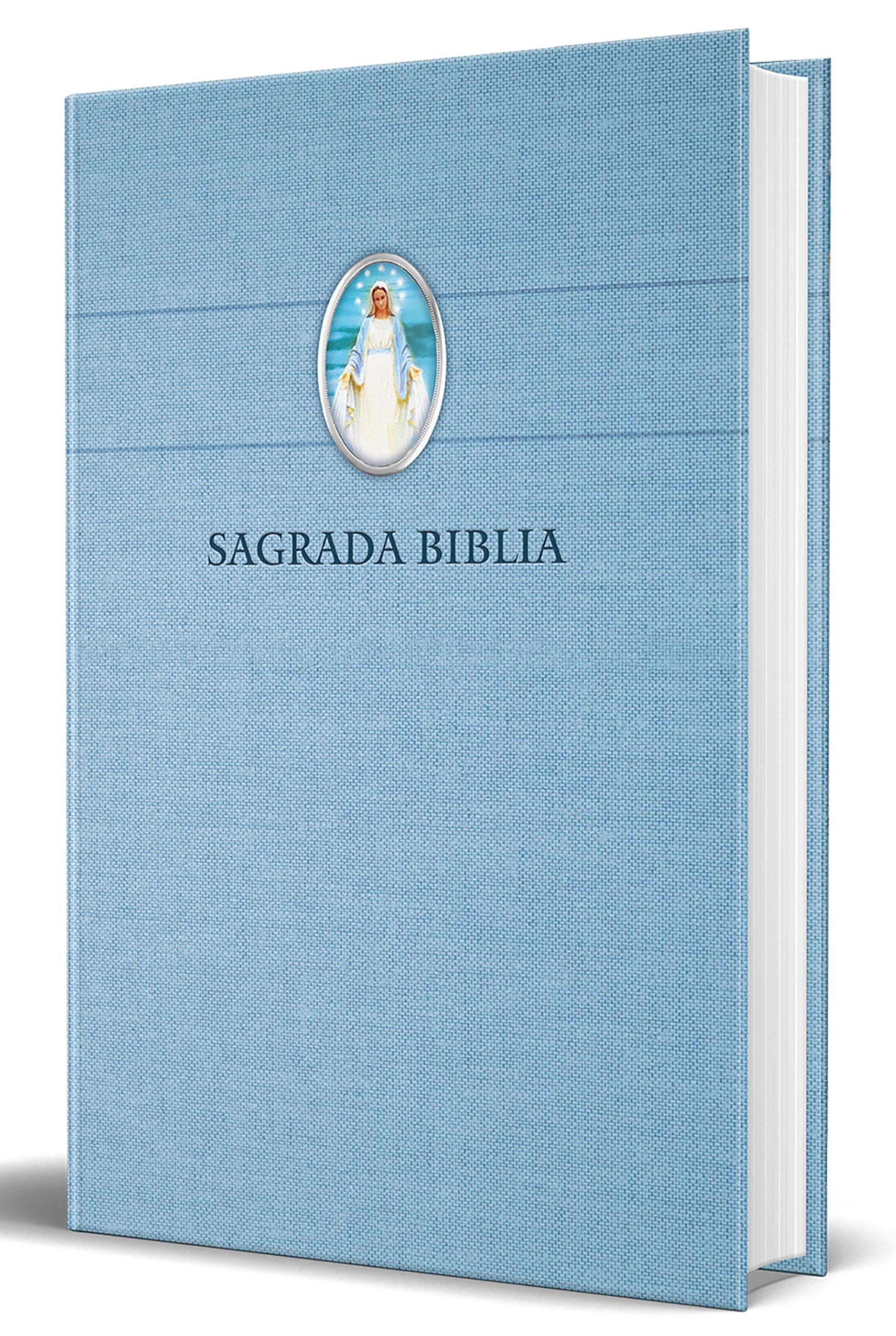 Biblia Catlica en espaol con Virgen Milagrosa en cubierta / Catholic Bible in Spanish Hardcover, Blue (Spanish Edition)