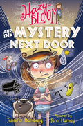 Hazy Bloom and the Mystery Next Door: 3