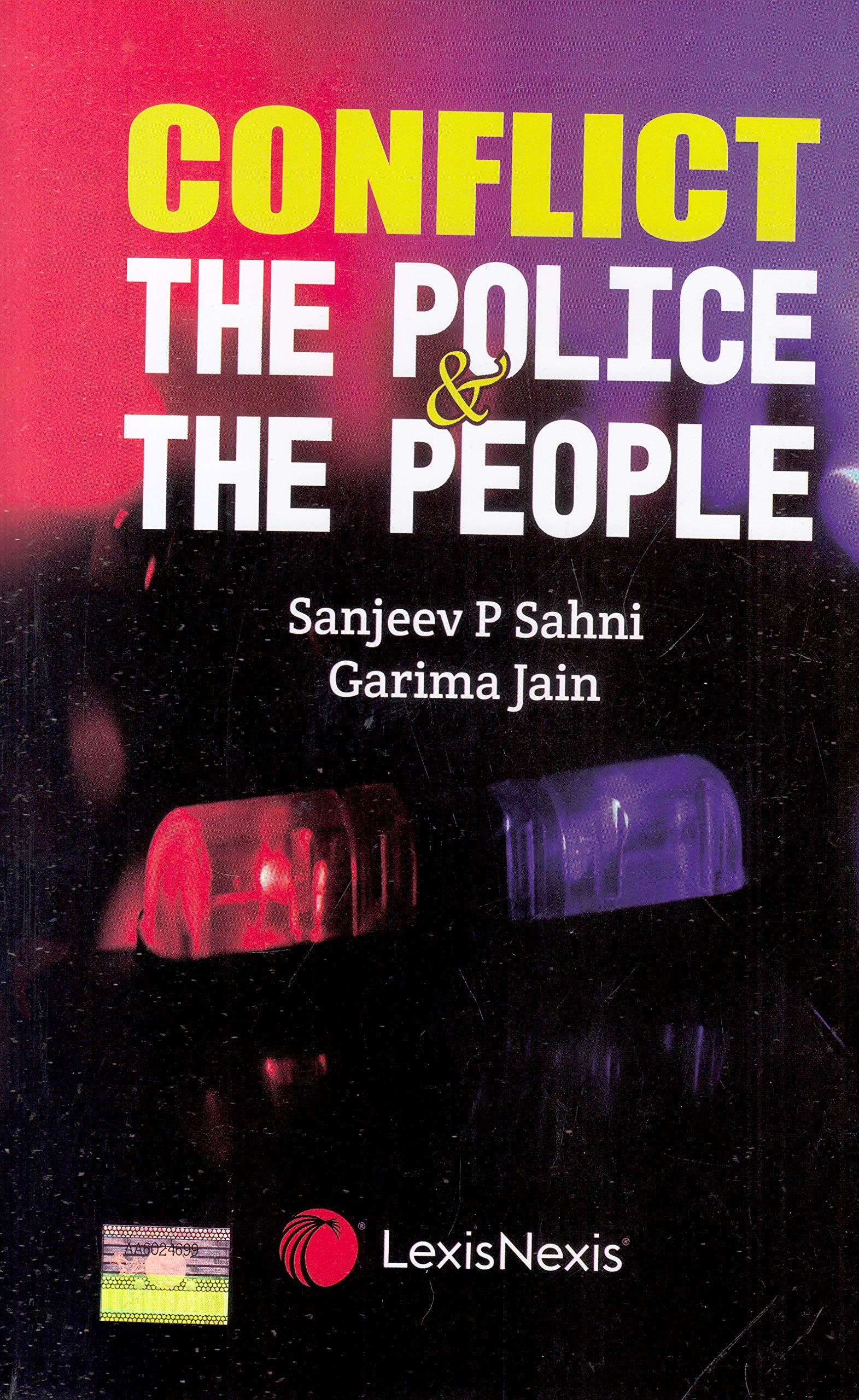 Conflict  The Police & The People 1St Edition 2020