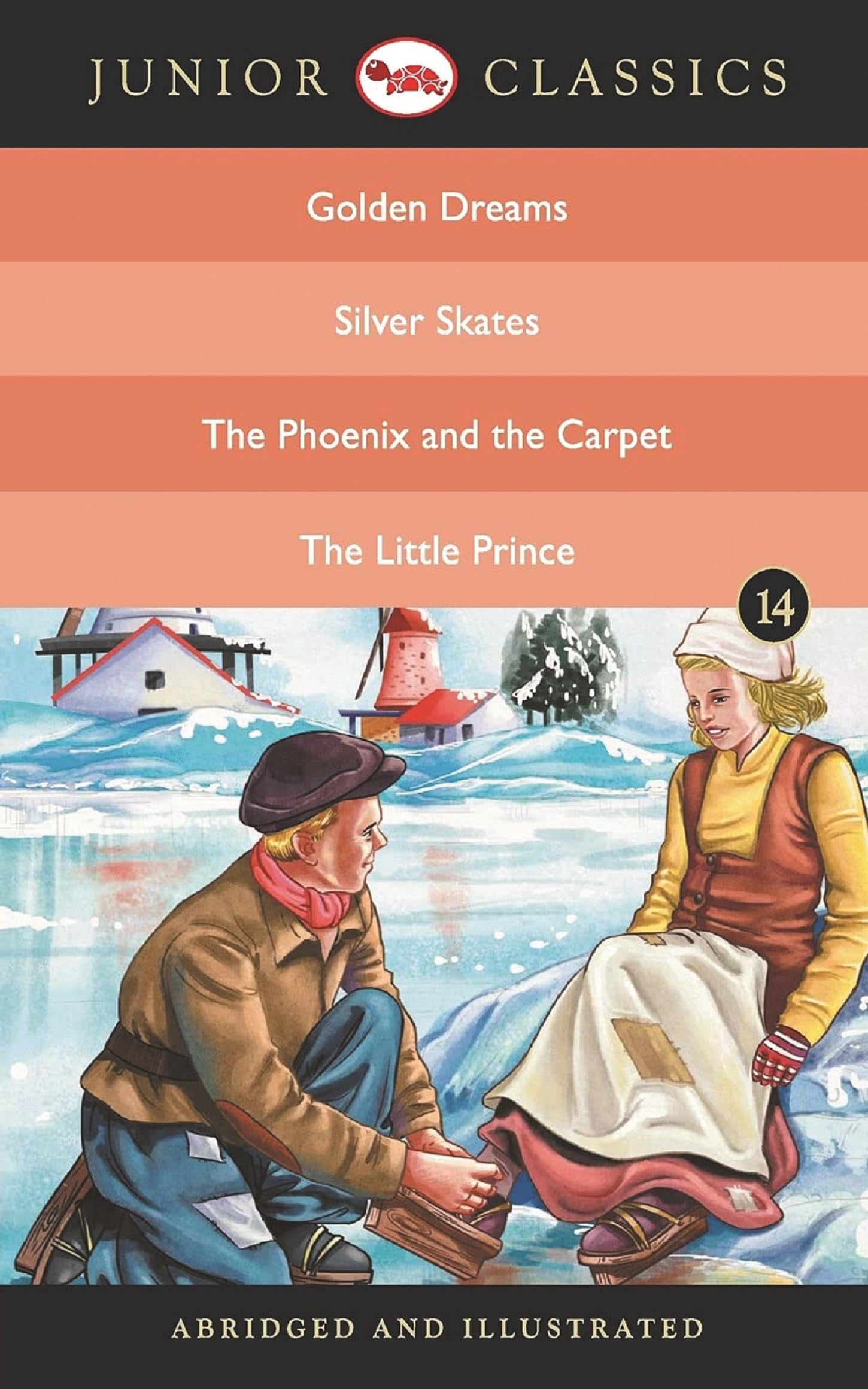 Junior Classic  Book 14 (Golden Dreams, Silver Skates, The Phoenix and the Carpet, The Little Prince) (Junior Classics)