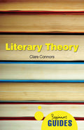 Literary Theory: A Beginners Guide (Beginners Guides)