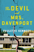 The Devil and Mrs. Davenport: A Novel
