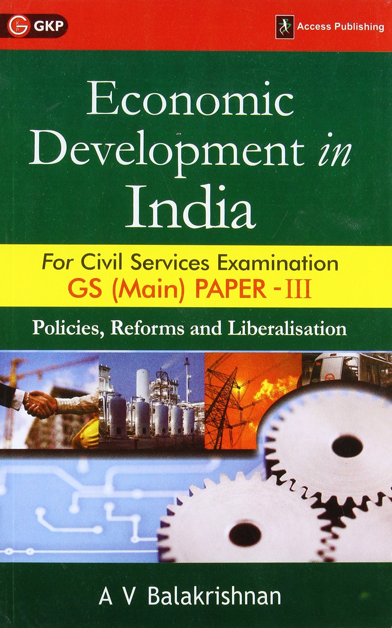Economic Development In India For Gs Paper 3 Civil Services Examination (Main)