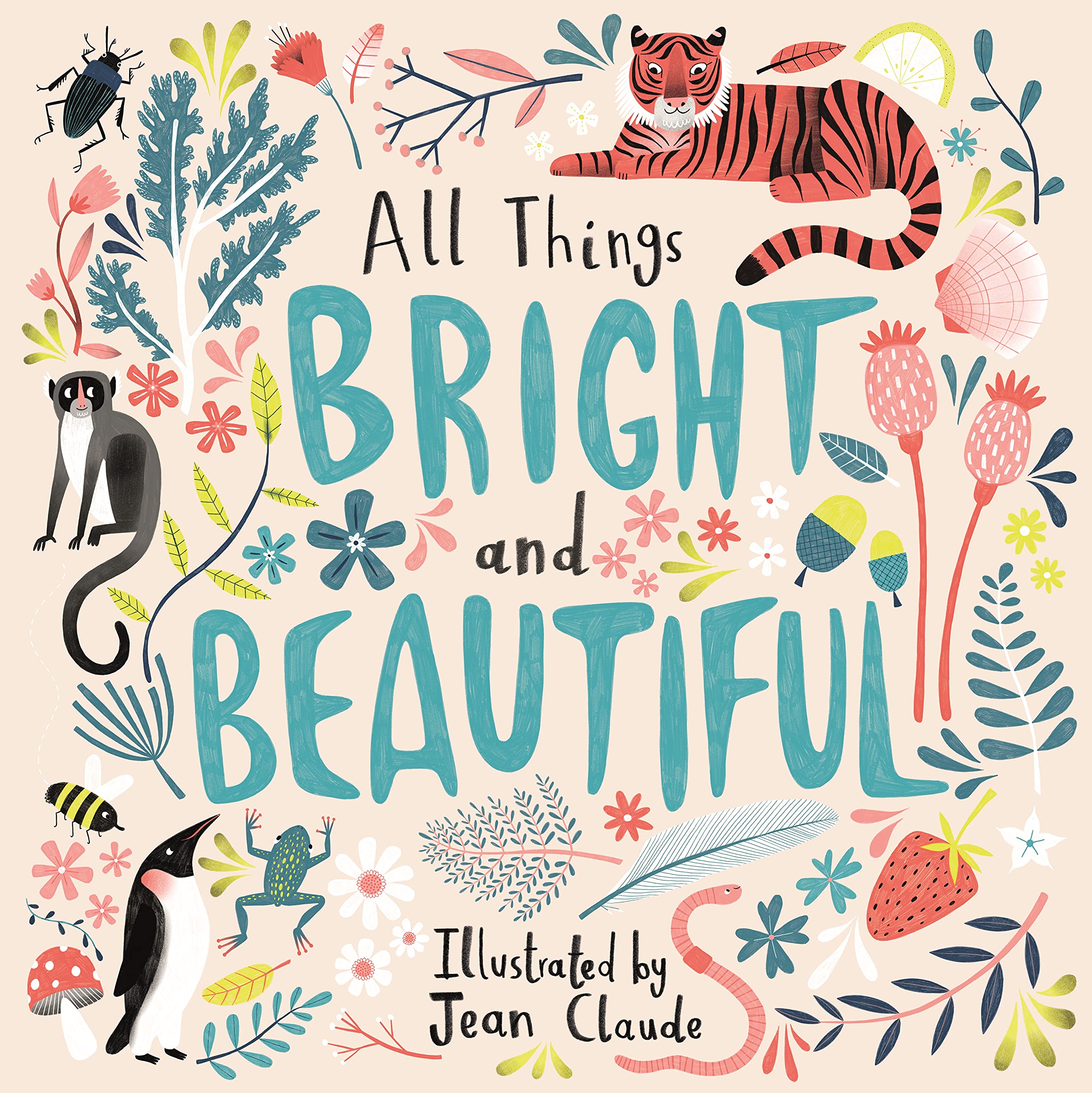 All Things Bright and Beautiful: The Easter Story