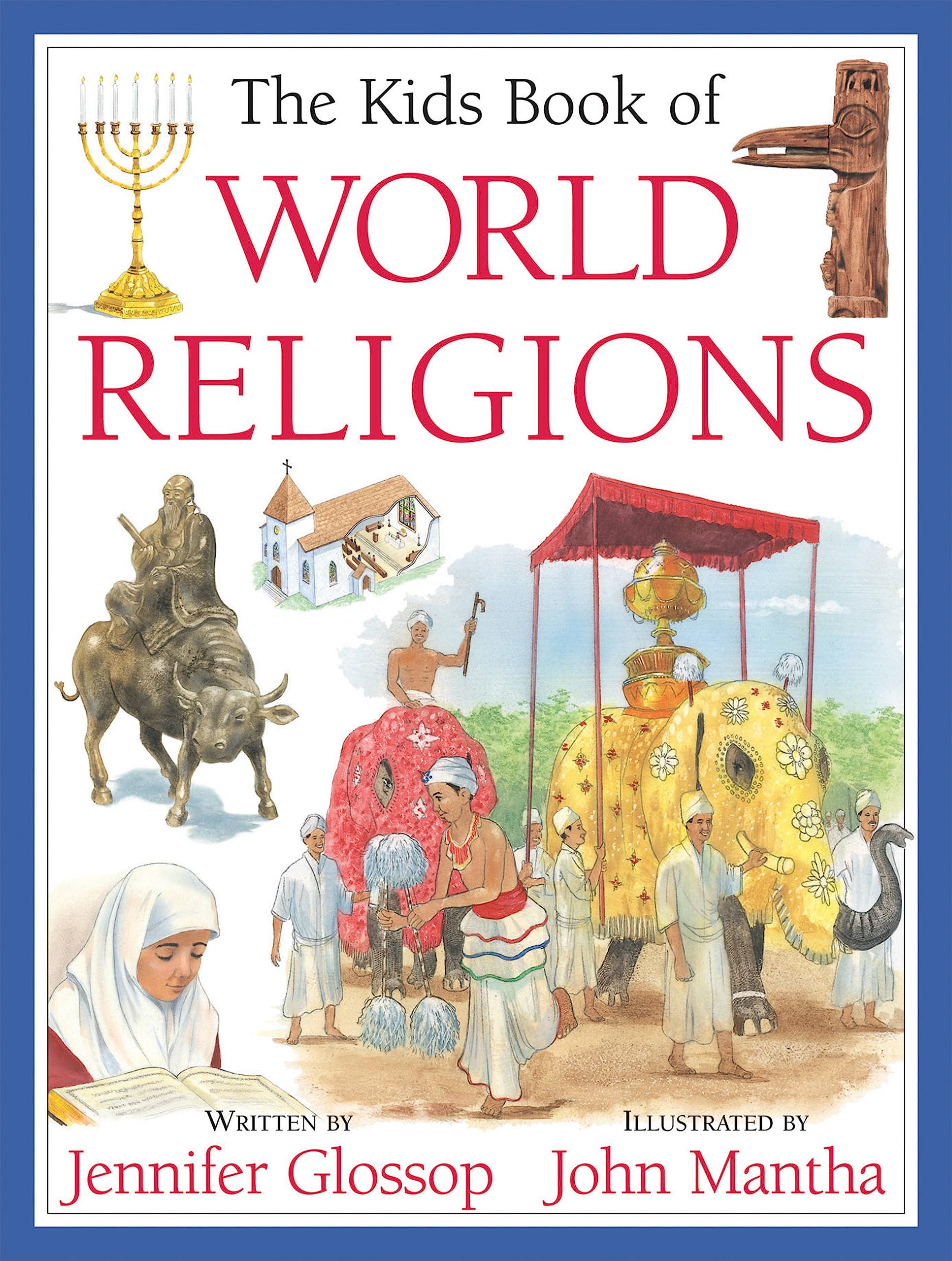 The Kids Book of World Religions