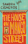 The House on Mango Street (Vintage Contemporaries)