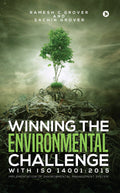 Winning The Environmental Challenge With ISO 14001:2015 : Implementation of Environmental Management System