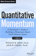 Quantitative Momentum: A Practitioners Guide to Building a MomentumBased Stock Selection System (Wiley Finance)