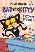 Bad Kitty: Kitten Trouble (classic blackandwhite edition)