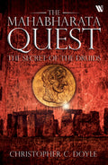 The Secret Of The Druids (The Mahabharata Quest  Book 2)
