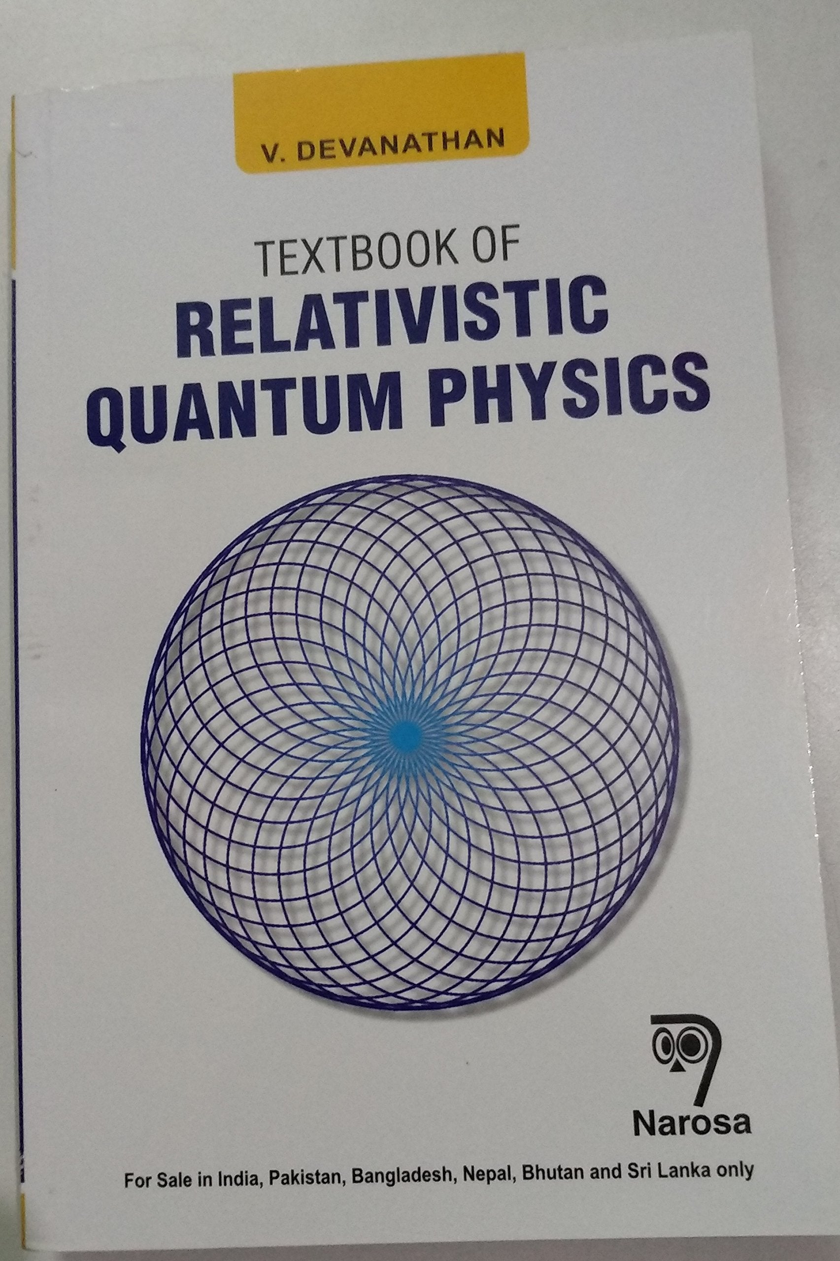 RELATIVISTIC QUANTUM PHYSICS