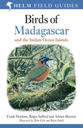 Field Guide to the Birds of Madagascar and the Indian Ocean Islands (Helm Field Guides)
