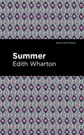 Summer (Mint Editions  Women Writers)