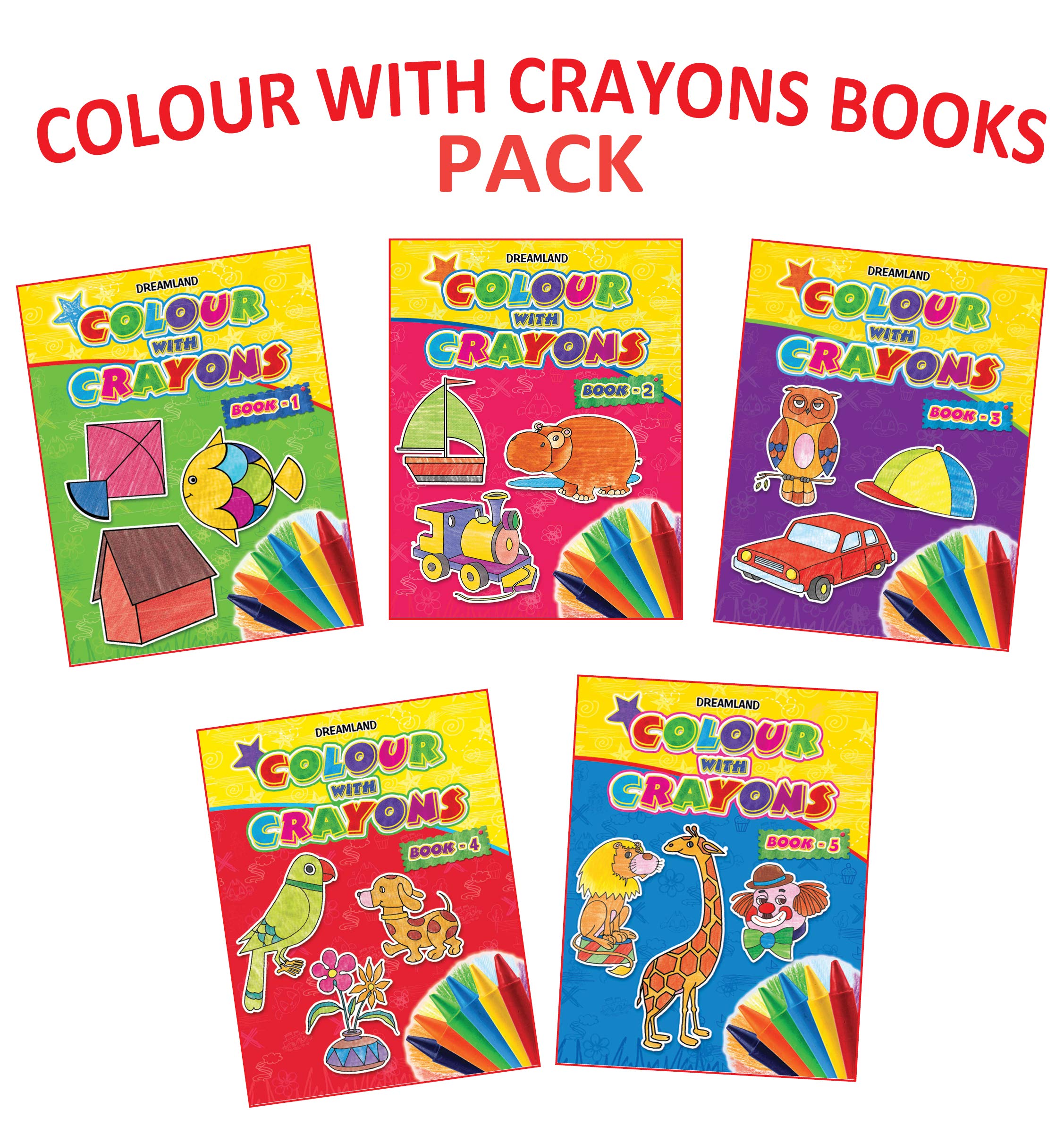 Colour With Crayons  1 To 5 (Pack) | Set Of 5 Drawing And Colouring Books For Kids Age 16 Years | Engaging Early Learning Activ