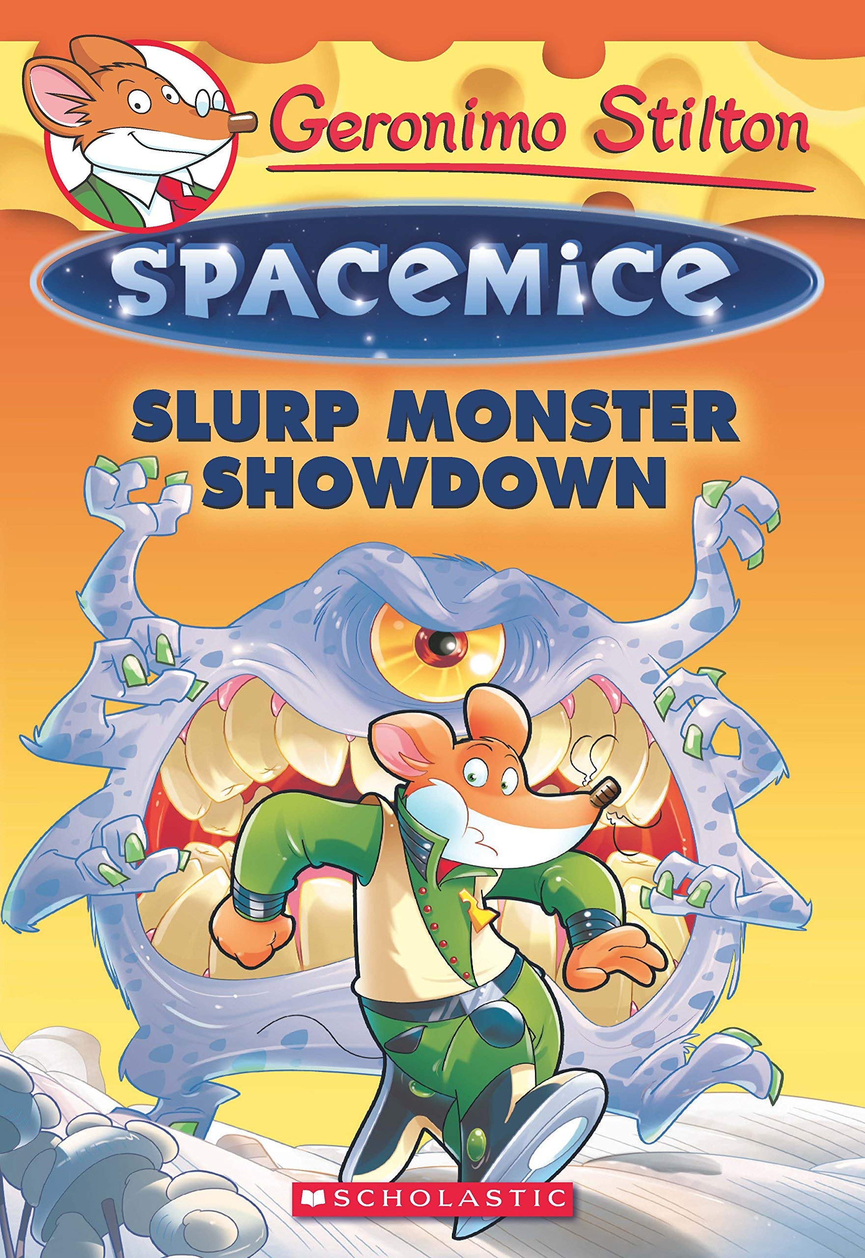 Geronimo Stilton  Spacemice#09 Slurp Monster Showdown