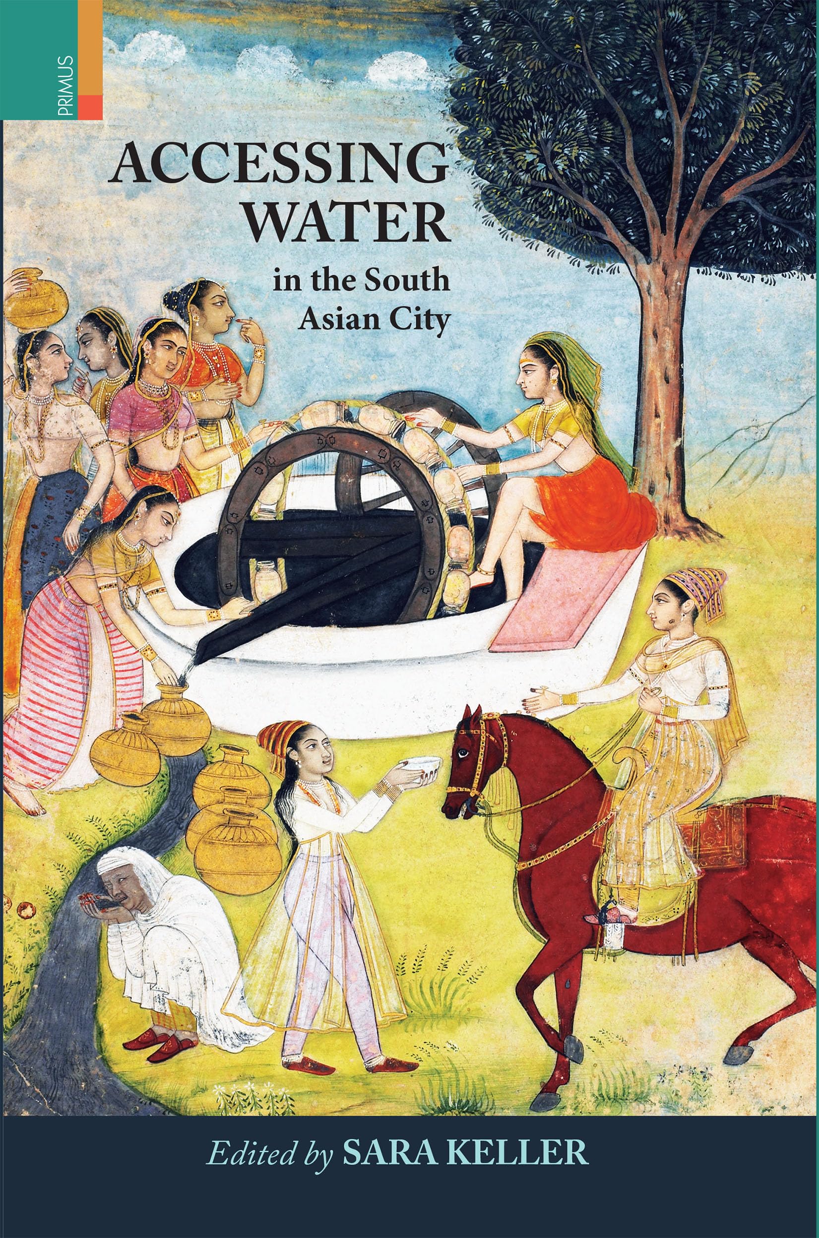 Primus Books Accessing Water in the South Asian City