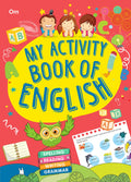 Activity Book: My Activity Book of English Spelling, Reading, Writing, Grammer