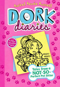 Dork Diaries 10: Tales from a NotSoPerfect Pet Sitter