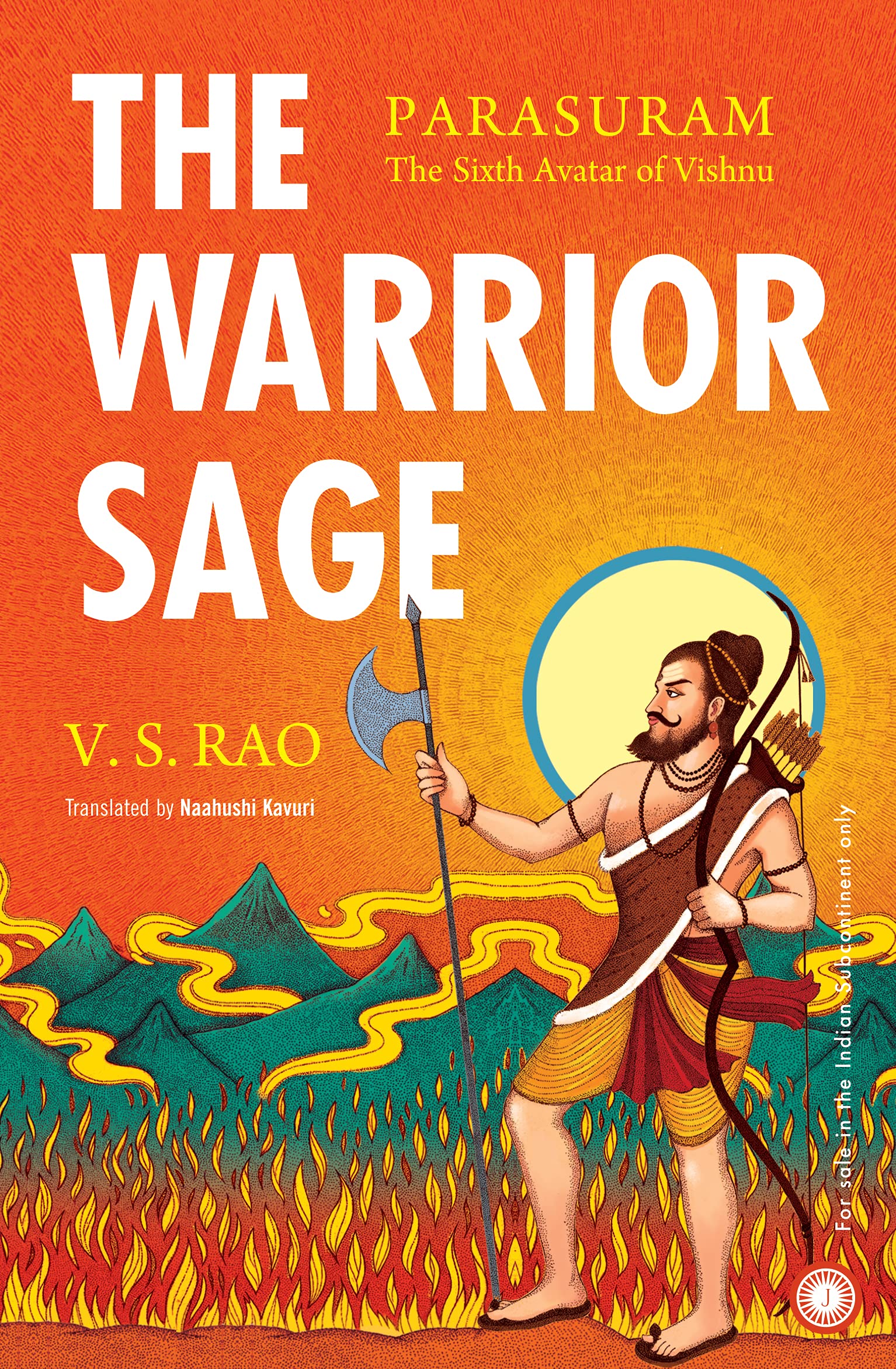 Jaico Publishing House The Warrior Sage  Parsuram