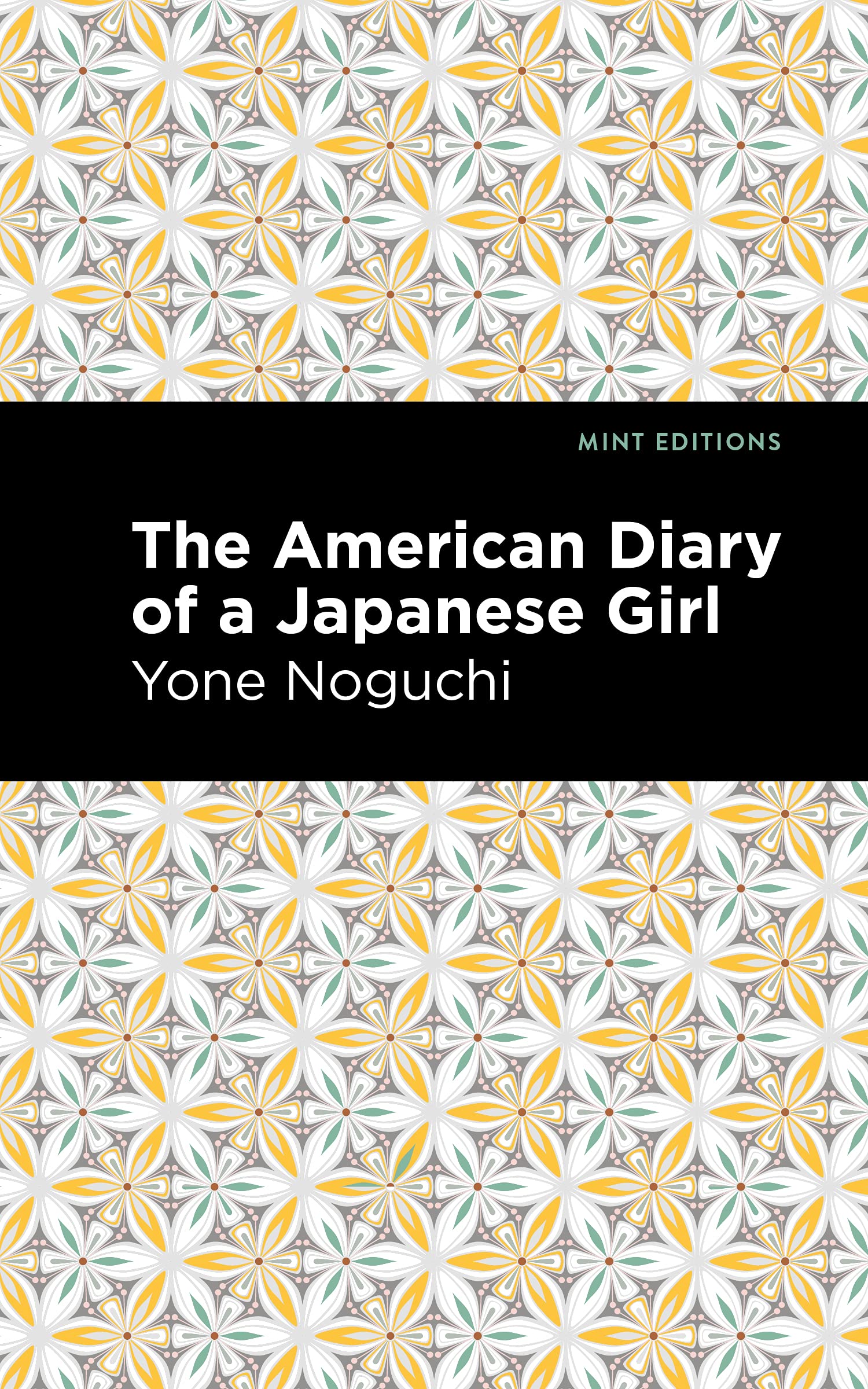 The American Diary of a Japanese Girl (Mint Editions  Voices from Api)