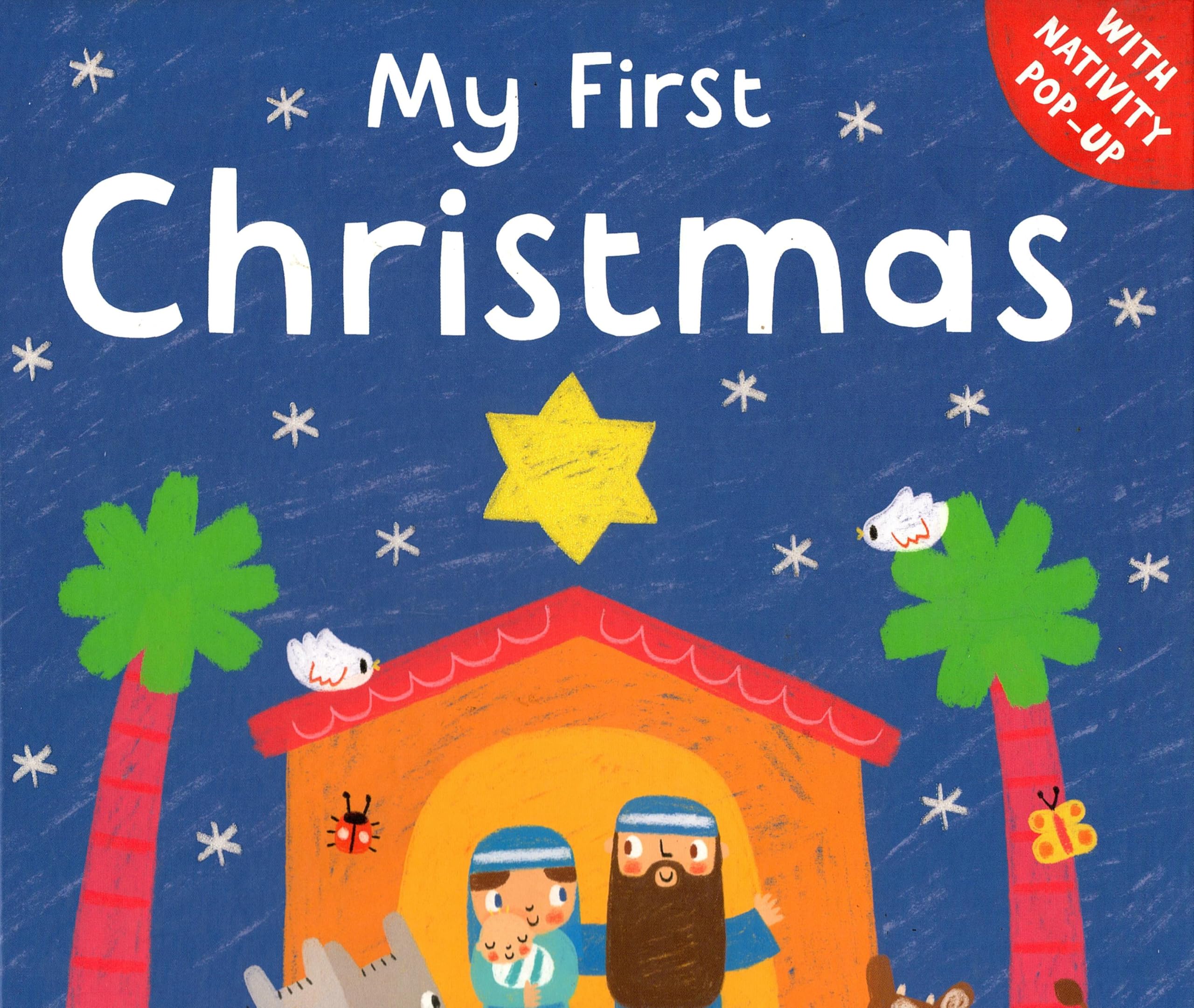 My First Christmas: A Fun And Festive Holiday Book For Kids With Stories|Fisrt Christmas Adventure