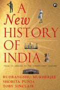 A NEW HISTORY OF INDIA: From Its Origins to the TwentyFirst Century