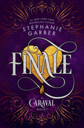 Finale: A Caraval Novel (Caraval, 3)