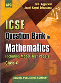 Icse Question Bank In Mathematics Class X (Including Model Test Papers) (Old Edition)