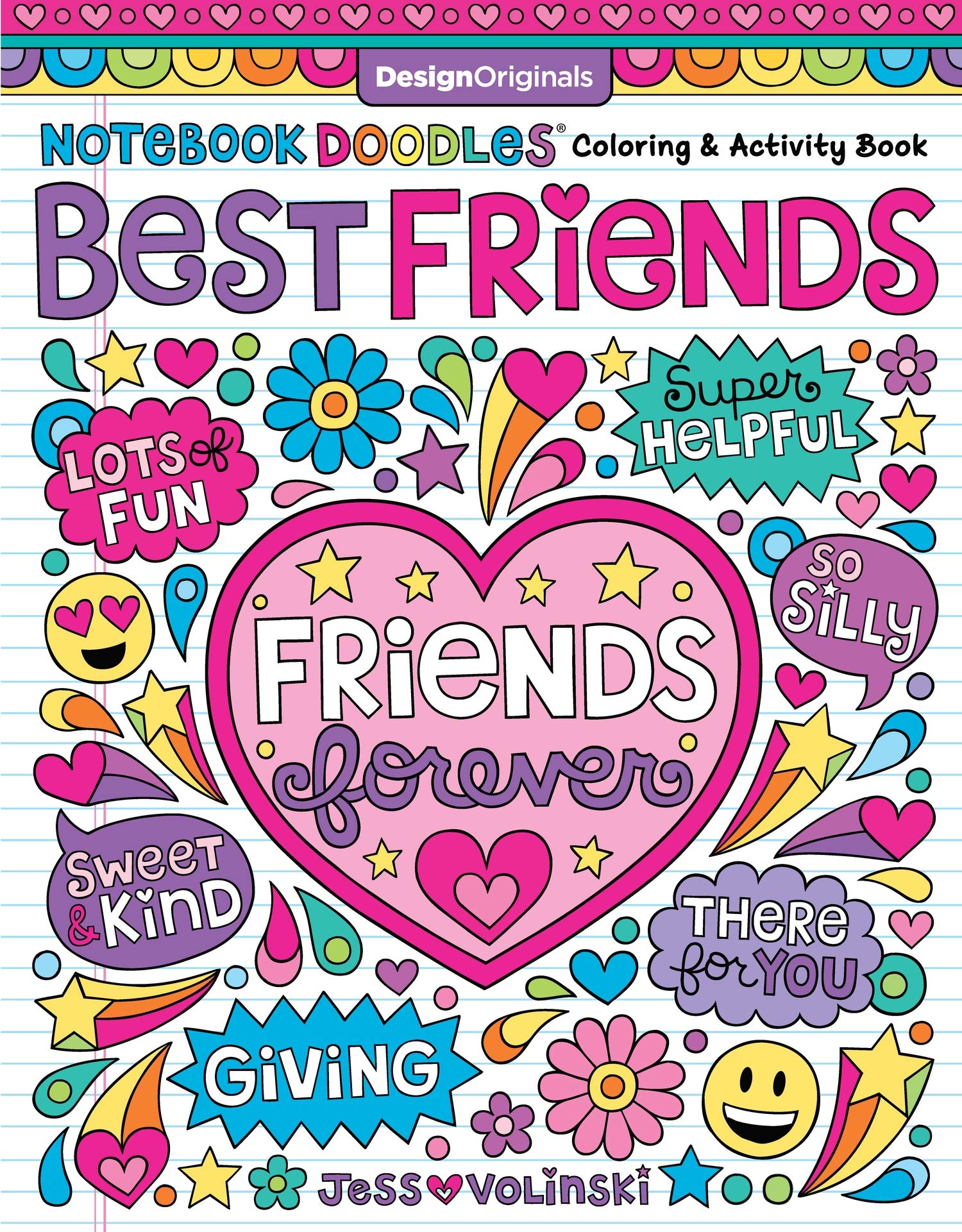 Notebook Doodles Best Friends: Coloring & Activity Book (Design Originals) 29 Fun FriendshipThemed Designs; BeginnerFriendly E