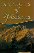 Aspects Of Vedanta