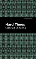 Hard Times (Mint EditionsLiterary Fiction)