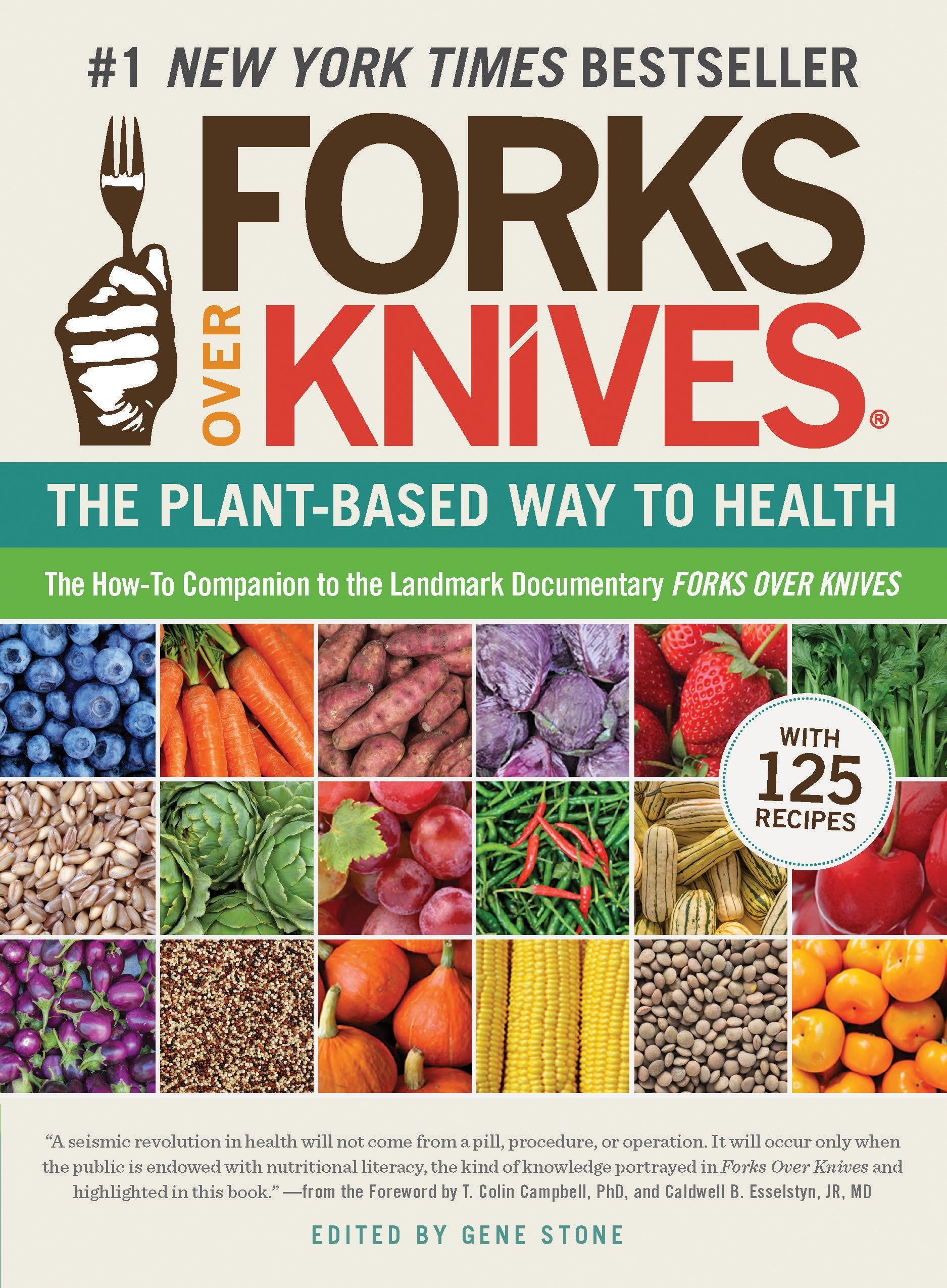 Forks Over Knives: The PlantBased Way to Health