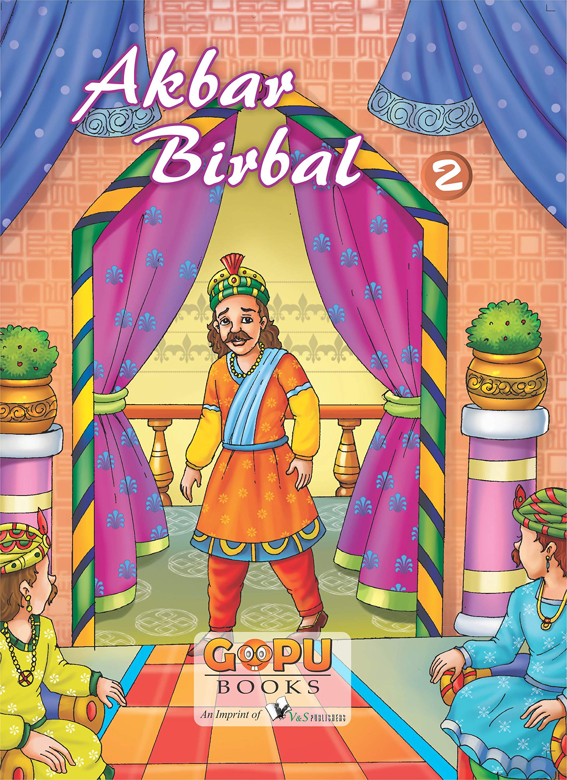 AkbarBirbal Vol 2: Popular Stories Filled Fun & Frolic