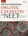 Wileys Solomons, Fryhle, Synder Organic Chemistry for NEET and other Medical Entrance Examinations,