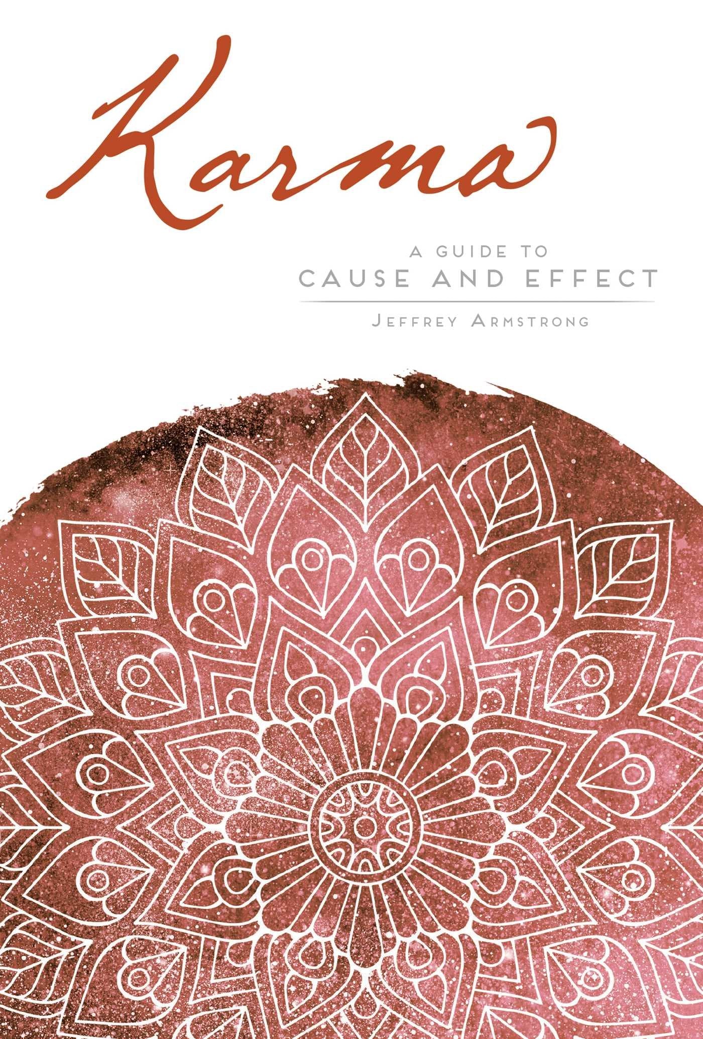 Karma: A Guide to Cause and Effect (Mandala Wisdom)