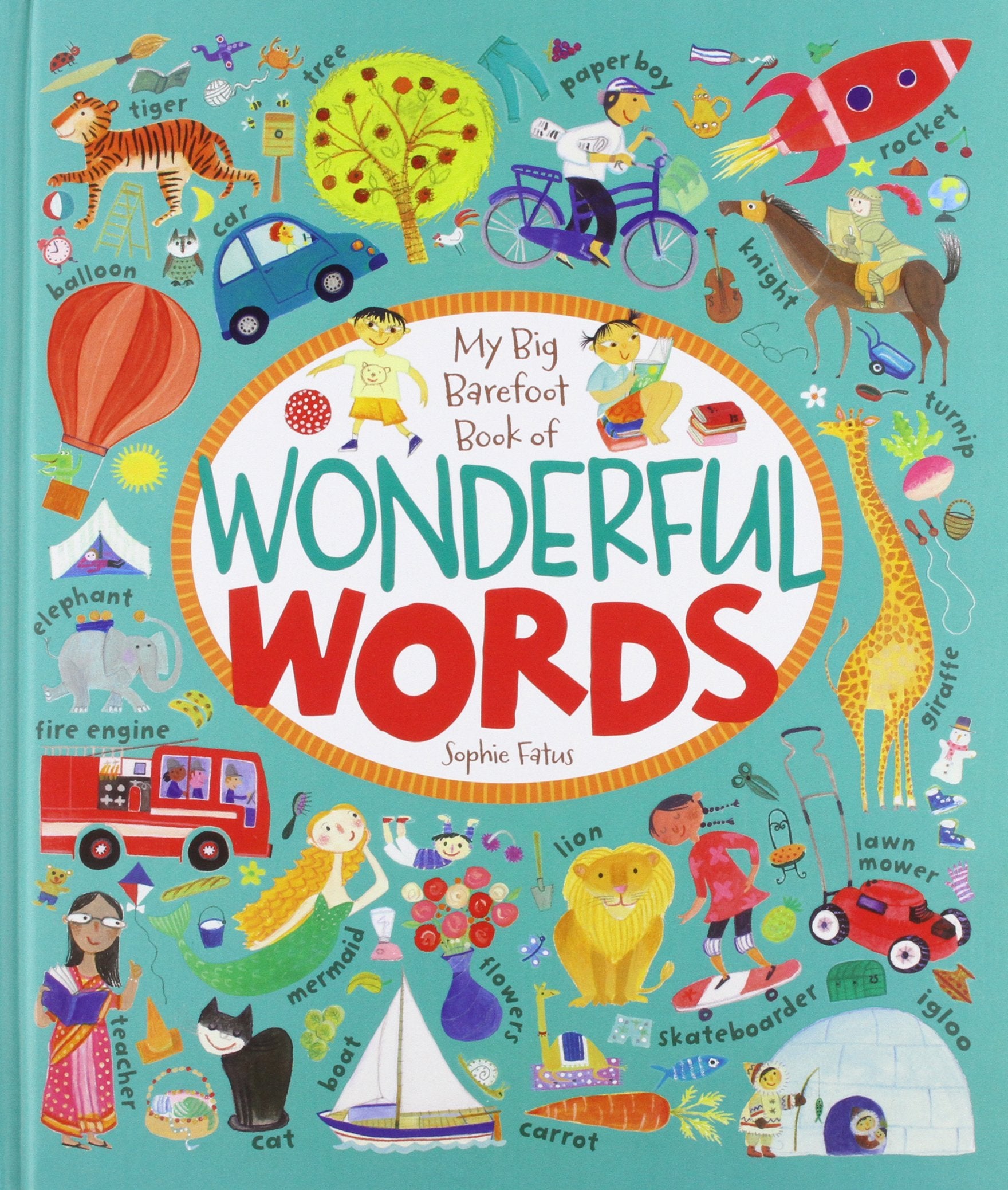 The Big Barefoot Book Of Wonderful Words