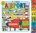 Playtown: Airport (revised edition): A LifttheFlap Book