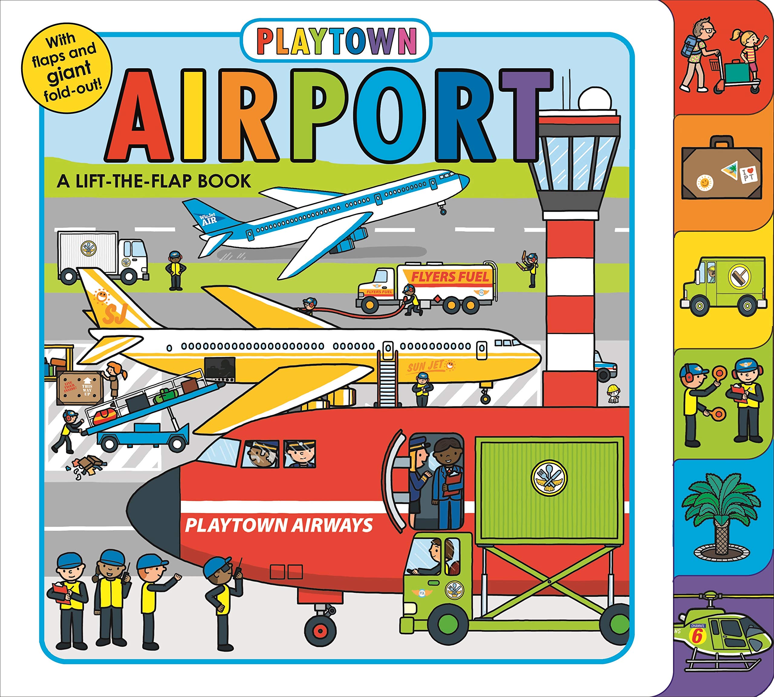 Playtown: Airport (revised edition): A LifttheFlap Book