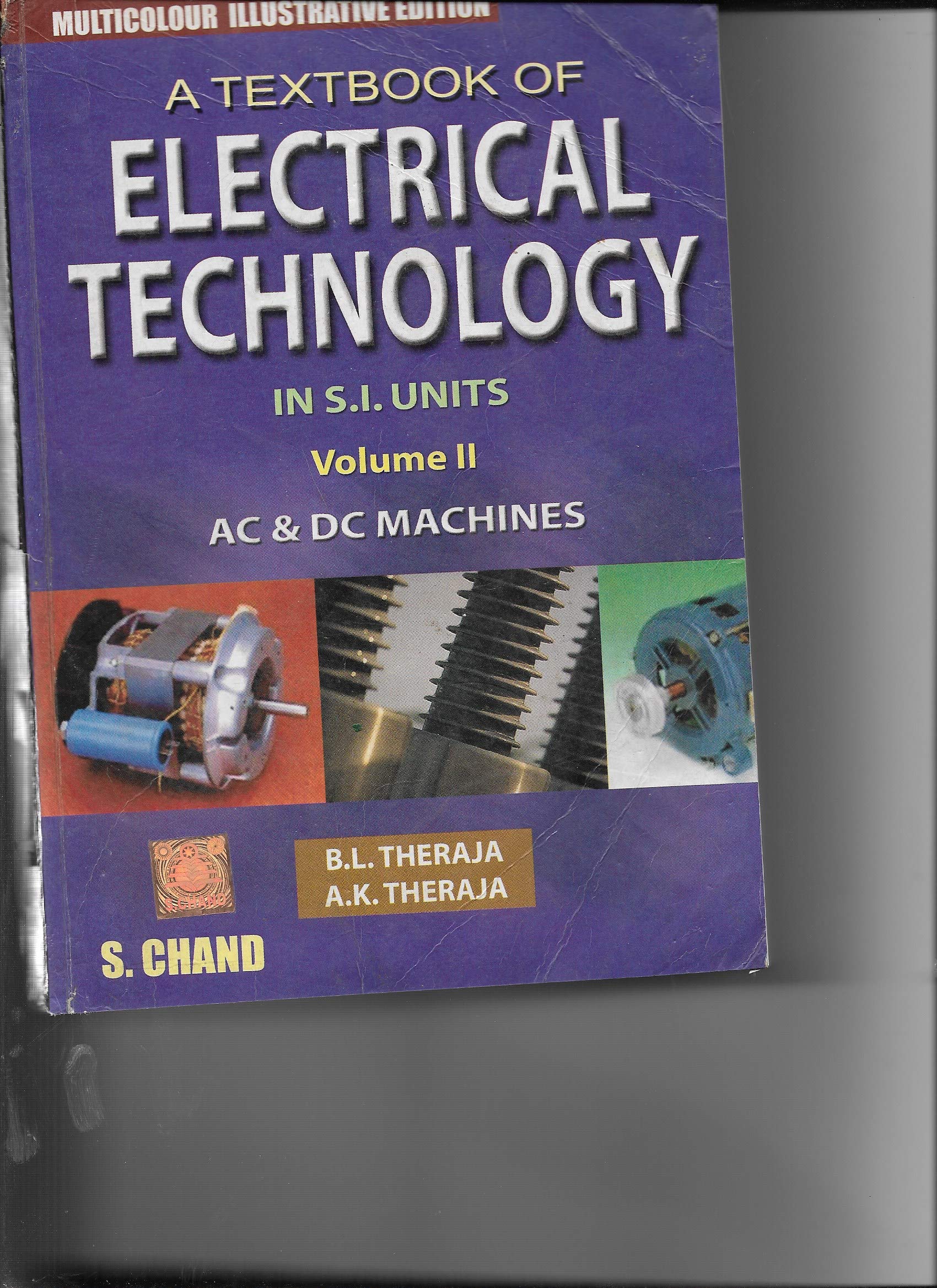 A Textbook of Electrical Technology Volume  II (AC and DC Machines) (Multicolour Edition)