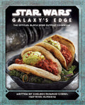 Star Wars: Galaxys Edge: The Official Black Spire Outpost Cookbook