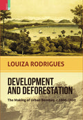 DEVELOPMENT AND DEFORESTATION
