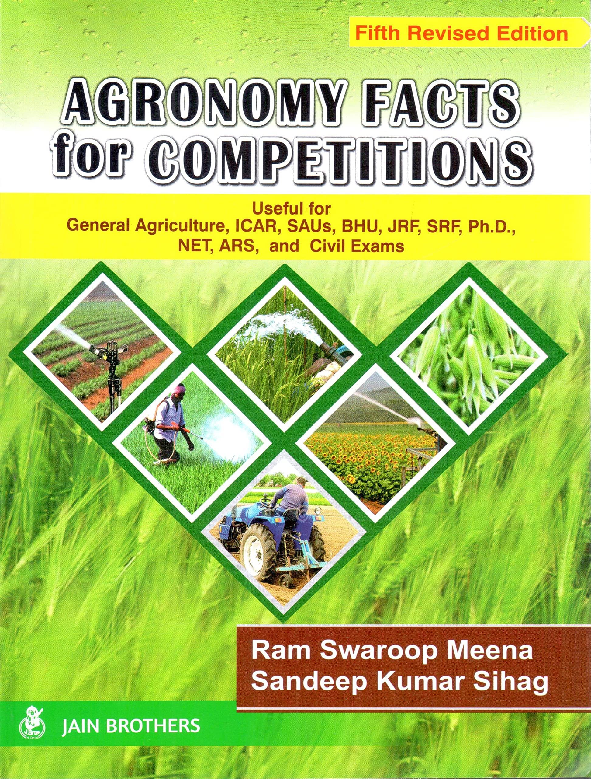 Agronomy Facts For Competitions For Bhu, Jrf, Srf, Ph.D., Net And Civil Exams  2021/Edition