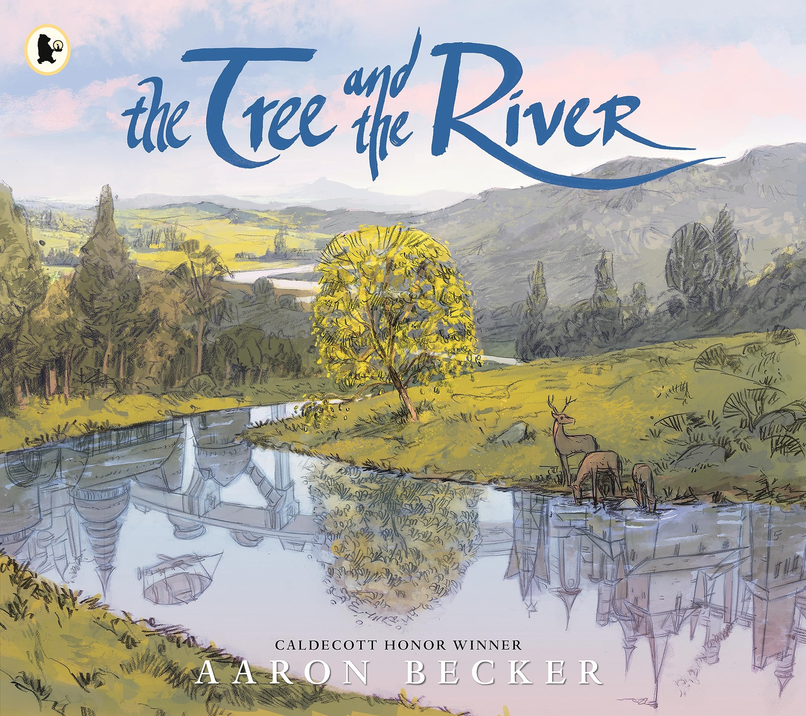 The Tree And The River: Winner Of The Yoto Carnegie Medal And Shadowers Choice Awards For Illustration: A Masterfully Told Gli