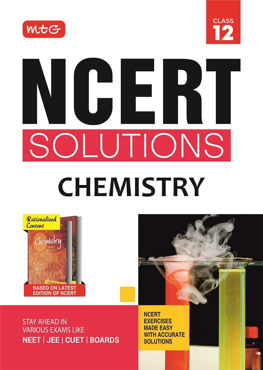 Mtg Ncert Solutions Class 12 Chemistry | Ncert Exercises Made Easy With Accurate Solutions