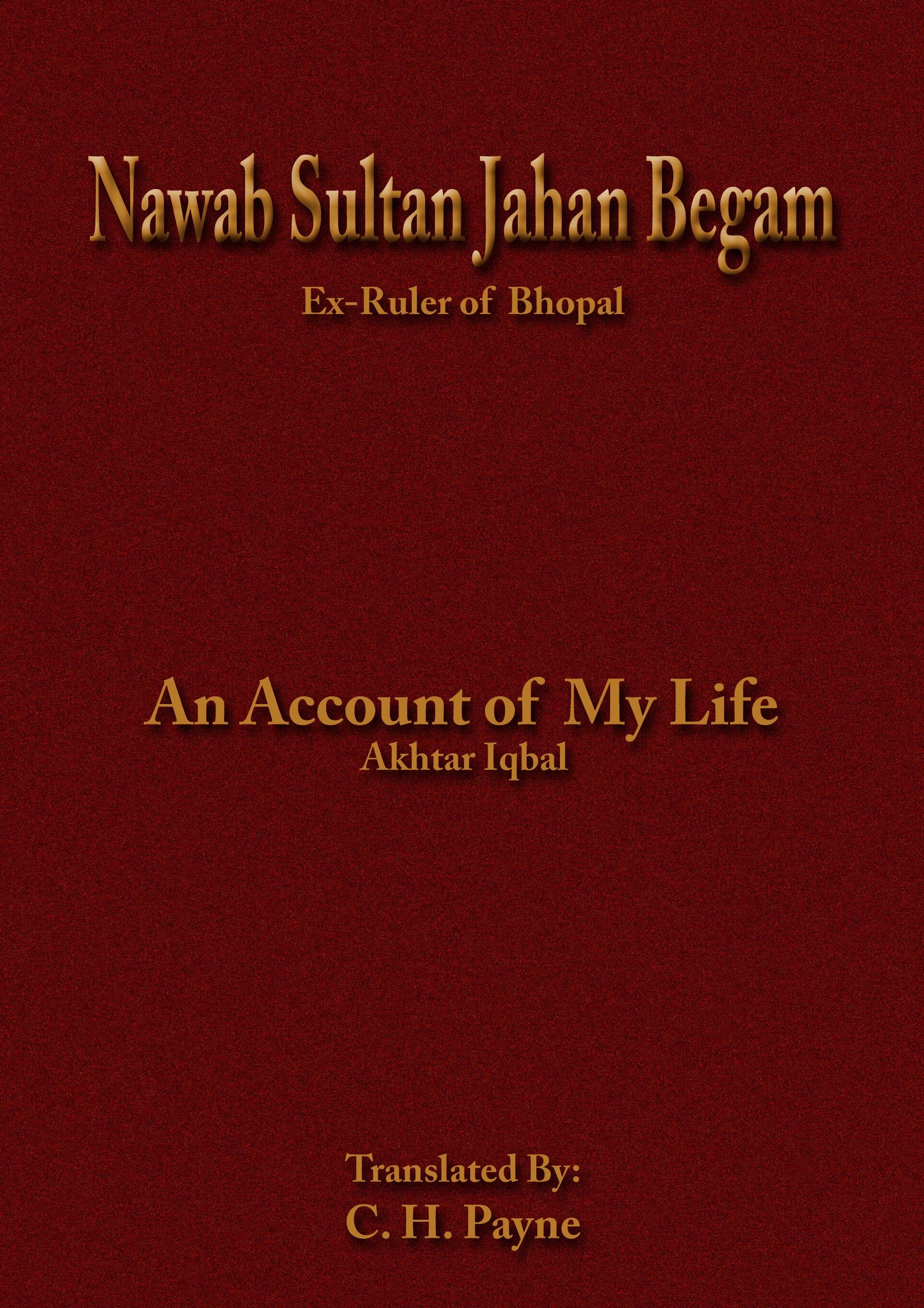Nawab Sultan Jahan Begam: ExRuler of Bhopal